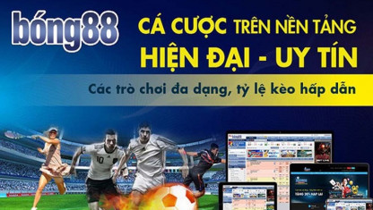 4 lý do nên chọn tham gia cá cược bóng đá tại Bong88